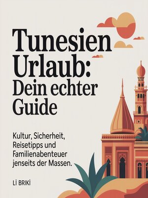 cover image of Tunesien Urlaub--Dein echter Guide